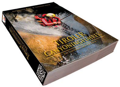Das neue Buch - Tiroler Canyoningf&uuml;hrer